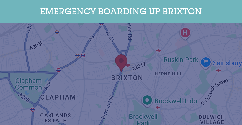Emergency Boarding Up Services in Brixton - SW postcode