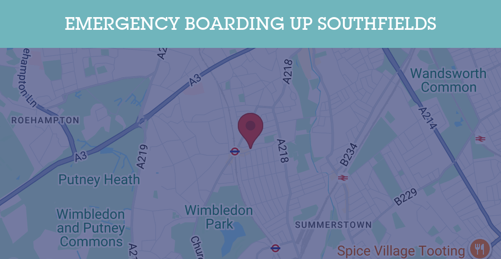 Emergency Boarding Up Services in Southfields - SW postcode